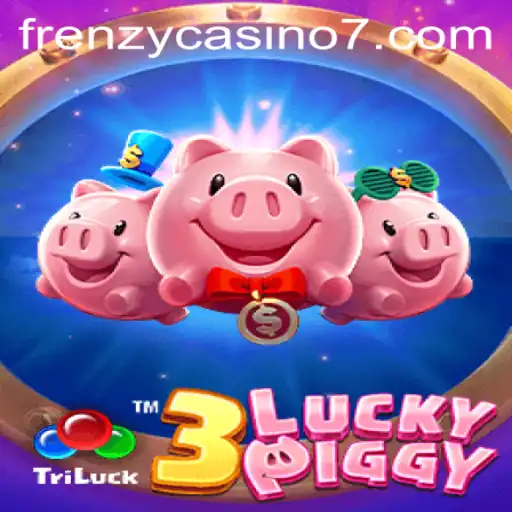 Exploring 3LUCKYPIGGY: The Frenzy Casino Game Taking the Industry by Storm