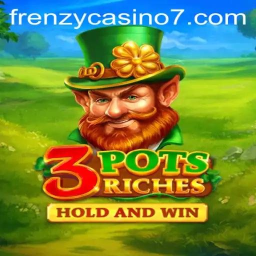 Exploring the Excitement of 3potsRiches in the Frenzy Casino Era
