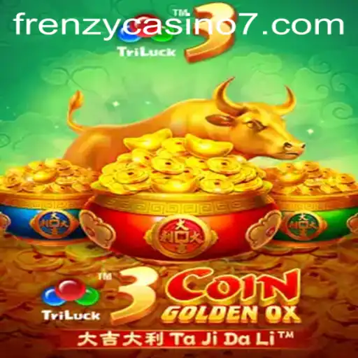 Explore 3CoinGoldenOX in the Frenzy Casino