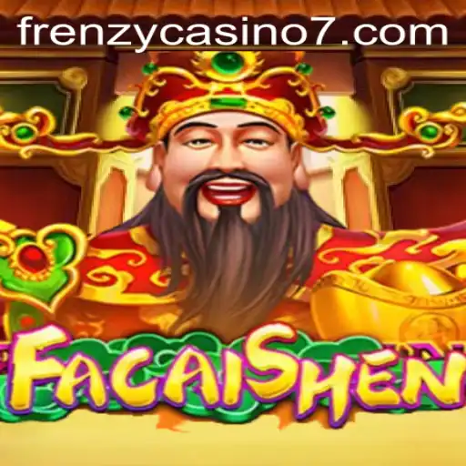 Exploring FaCaiShen: A Frenzy Casino Experience