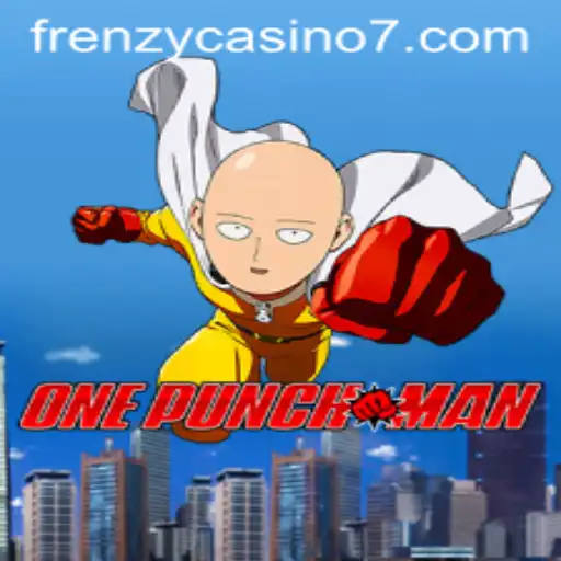 Exploring OnePunchMan: A Thrilling Frenzy Casino Adventure