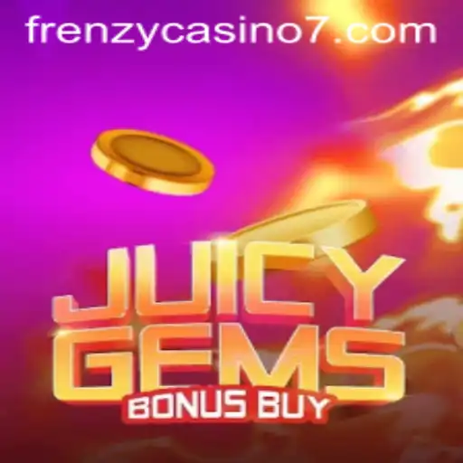 Discover the Thrilling World of JuicyGemsBonusBuy at Frenzy Casino