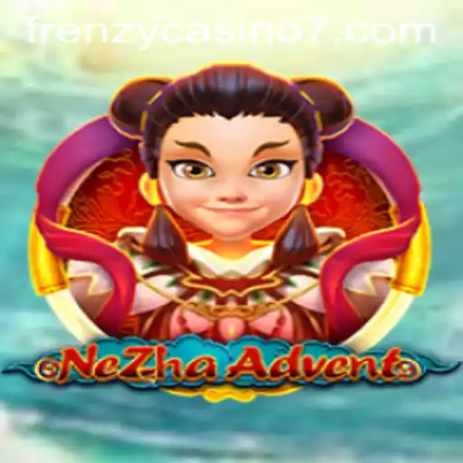 NeZhaAdvent: A Thrilling Dive into Frenzy Casino Worlds