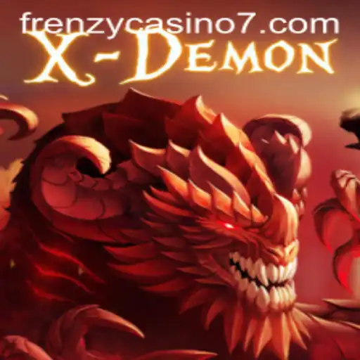 Exploring the Thrills of XDemon: A Frenzy Casino Adventure